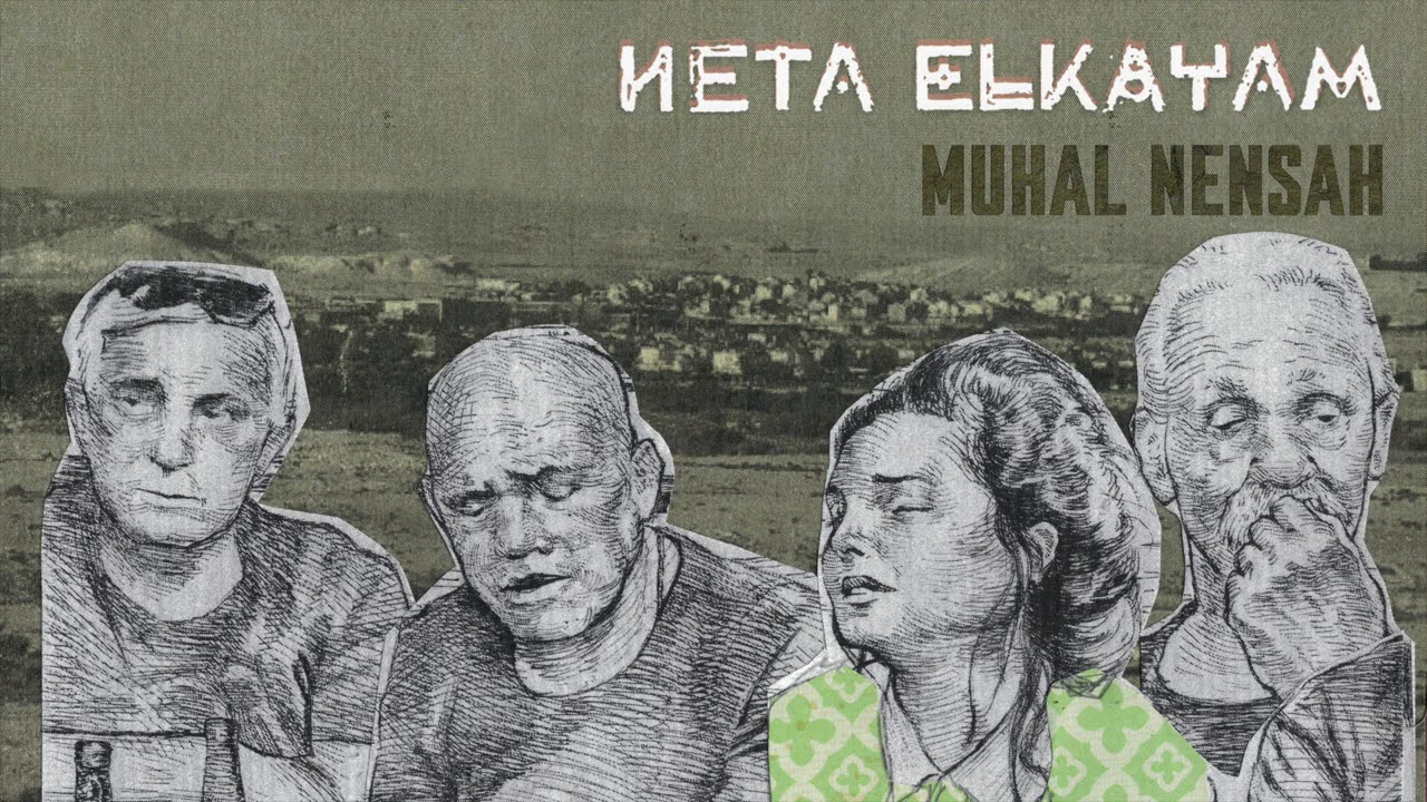 NETA ELKAYAM - MUHAL NENSAH