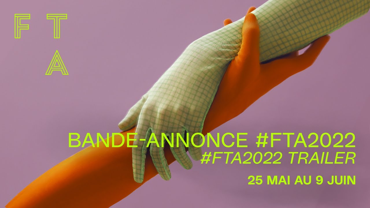 Bande annonce du FTA 2022
