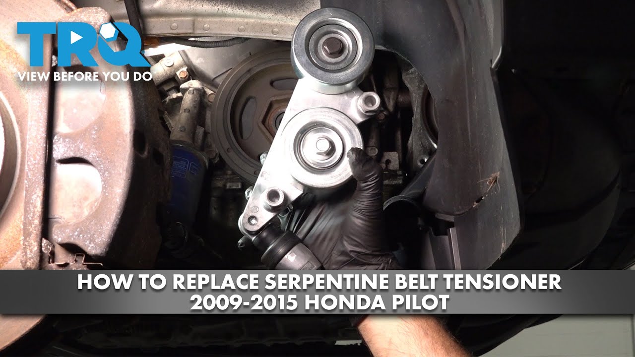 Как заменить натяжитель ремня ГРМ на Honda Pilot 2009-2015