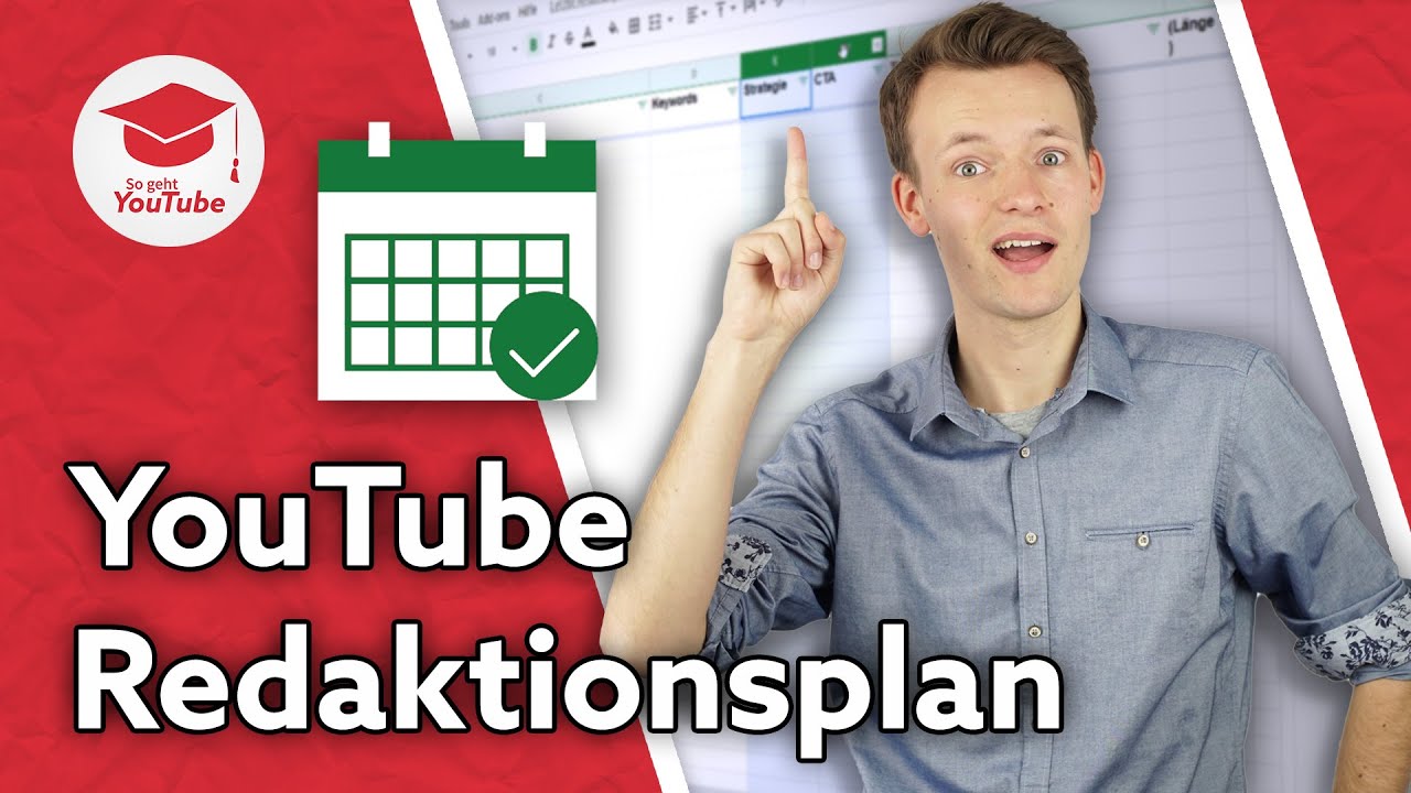 YouTube-Redaktionsplan erstellen wie ein Profi! (Genau wissen, was du als N&auml;chstes drehst)