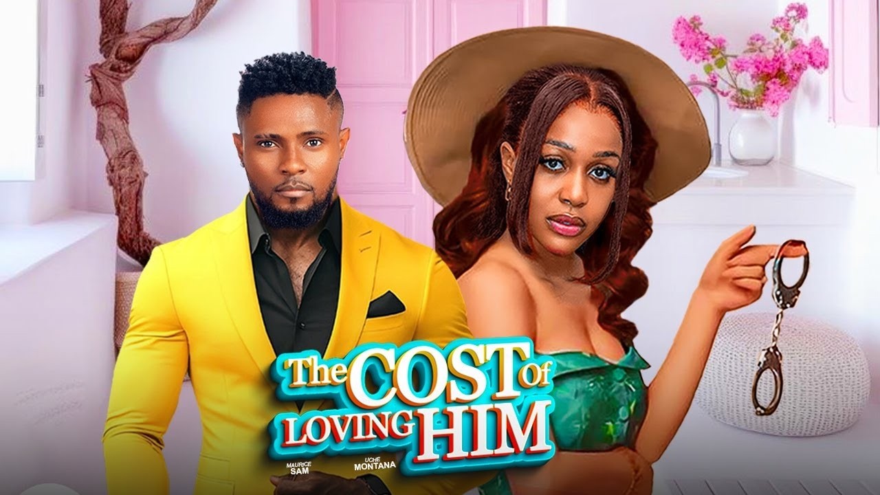 THE PRICE WE PAY FOR LOVE - UCHE MONTANA, MAURICE SAM, KENNETH NWADIKE 2026 Trending Nigerian Movies
