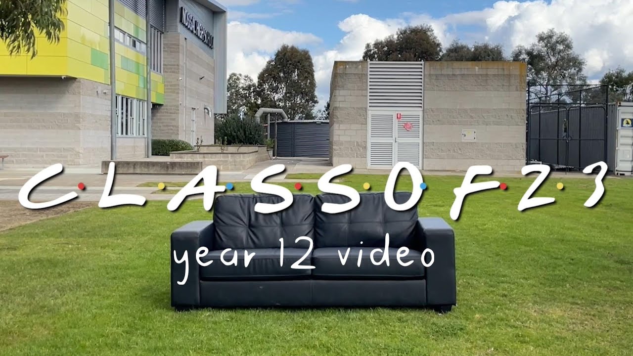 Nossal High School 2023 Year 12 Video
