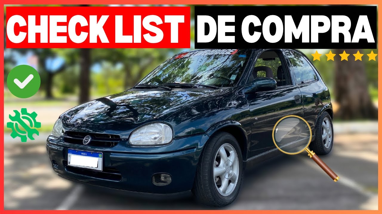 Vai Comprar um Corsa Usado? Confira Este Guia Completo de Inspeção!