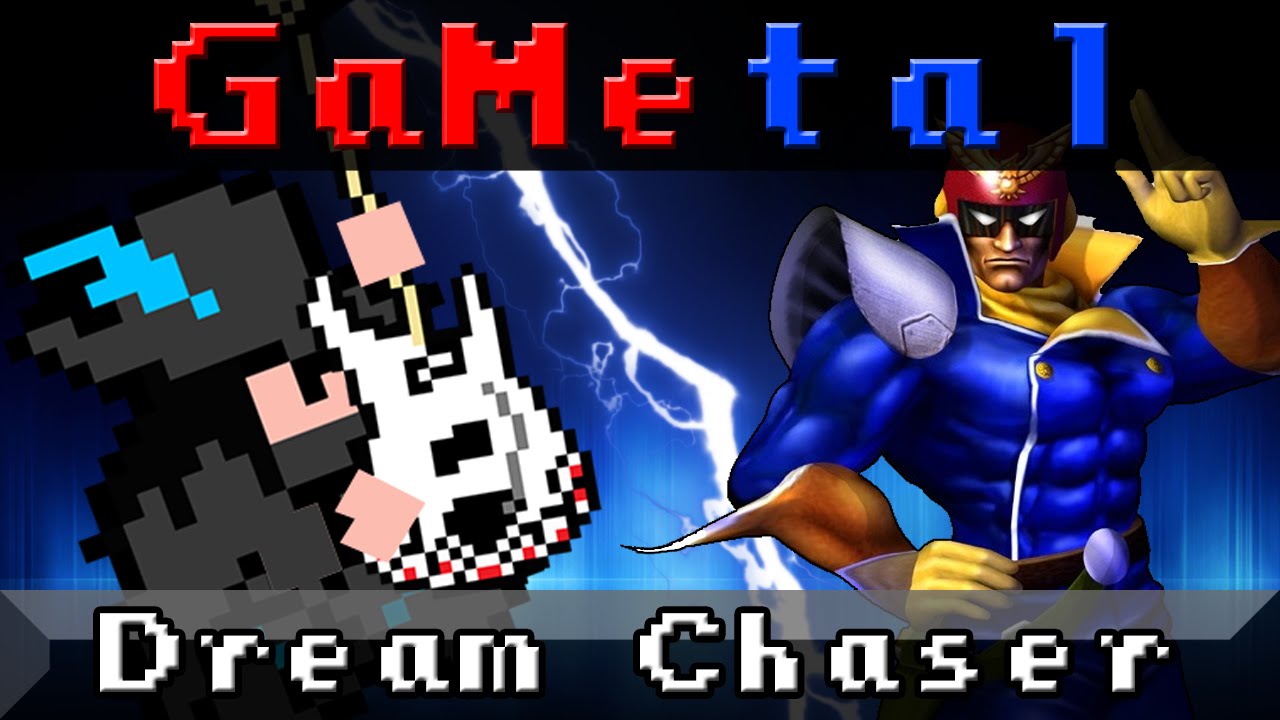 Dream Chaser (F-Zero Climax) - GaMetal Remix