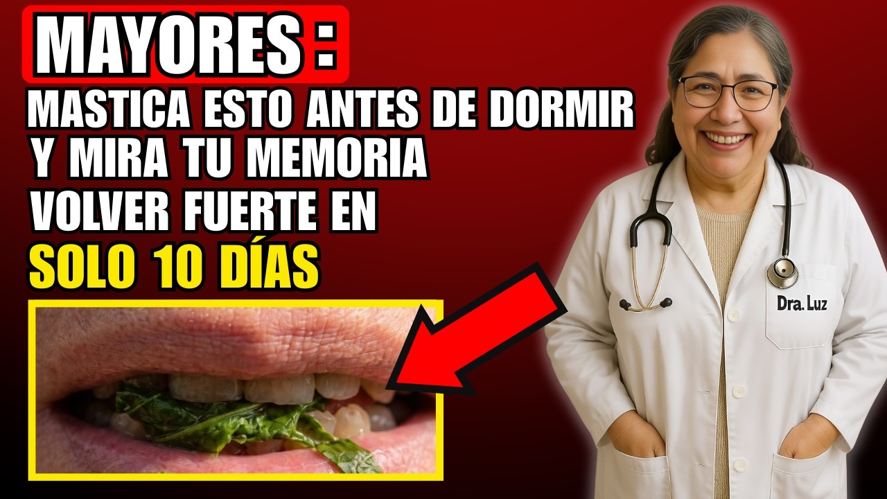 Mastica Esto Antes de Dormir - Mira Tu Memoria Volver Fuerte en Solo 10 Días