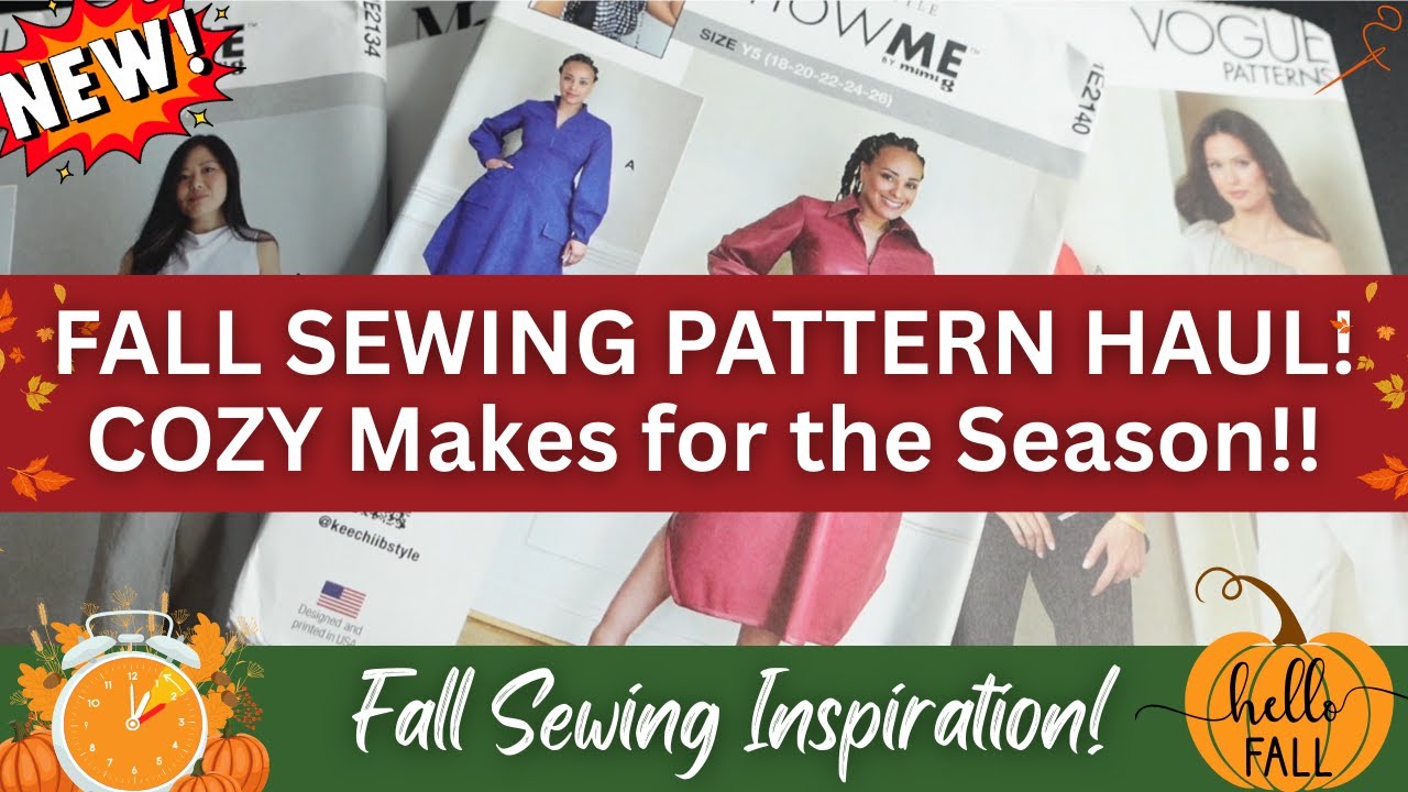 🍂 NEW Fall Sewing Pattern Haul l Cozy Makes for the Season! 🍂 