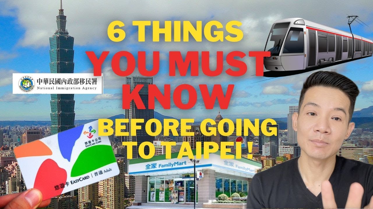 6 Things You MUST KNOW before traveling to TAIPEI!
