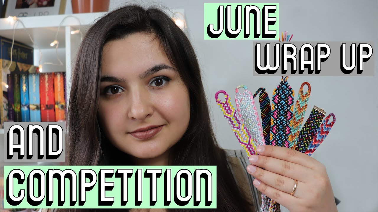 JUNE WRAP UP + COMPETITION [CC] || Friendship Bracelets
