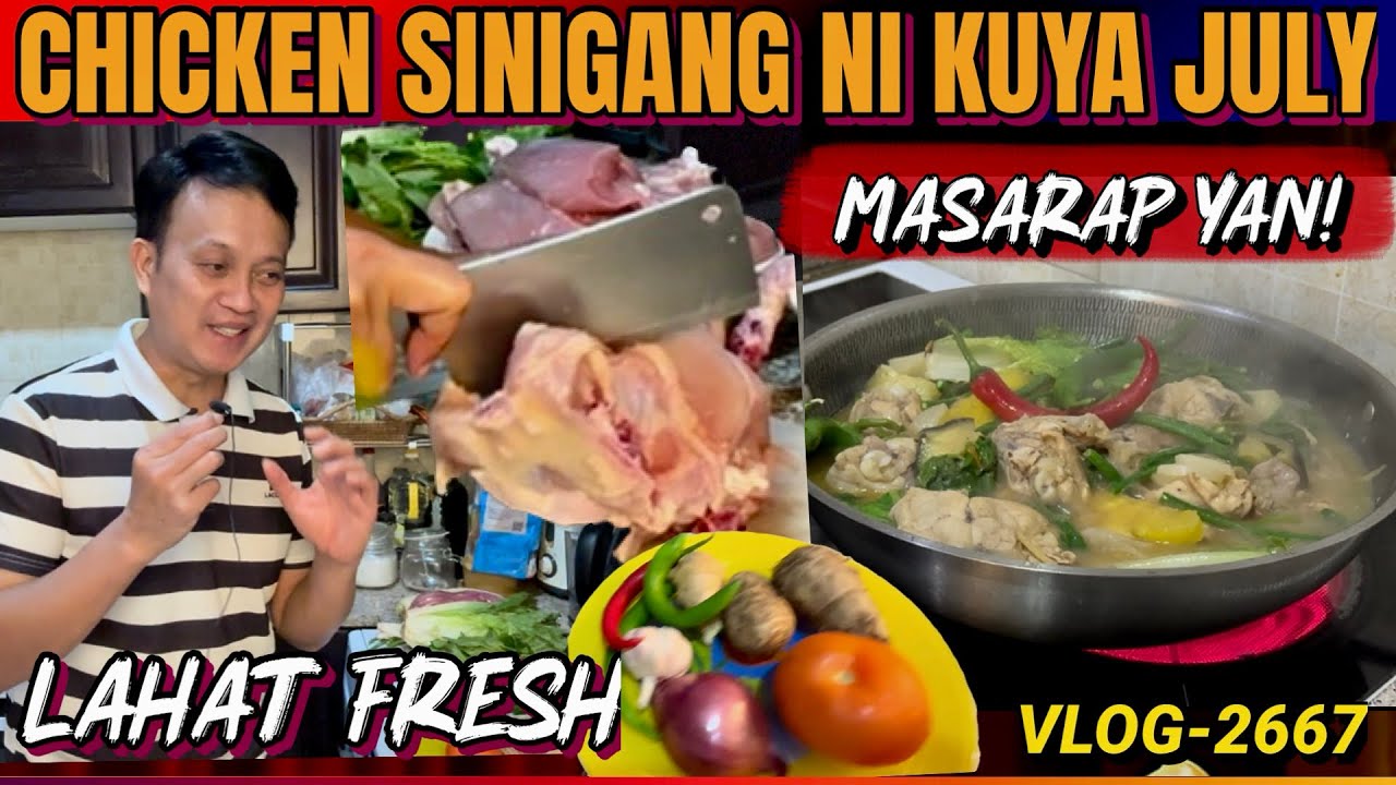 SINISIPAG AKONG MAGLUTO KAPAG GANITO | SINIGANG NA MANOK | SARIWANG-SARIWA! VERSION NI KUYA JULY