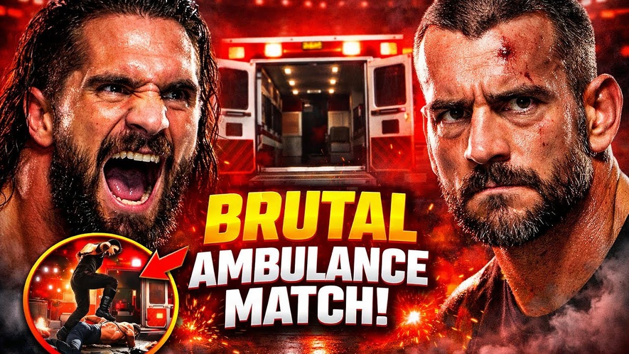 Seth Rollins vs CM Punk – BRUTAL Ambulance Match