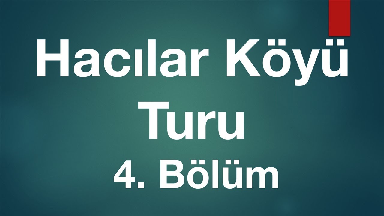 Bozkır Hacılar Köyü/Mahallesi Turu 4. Bölüm