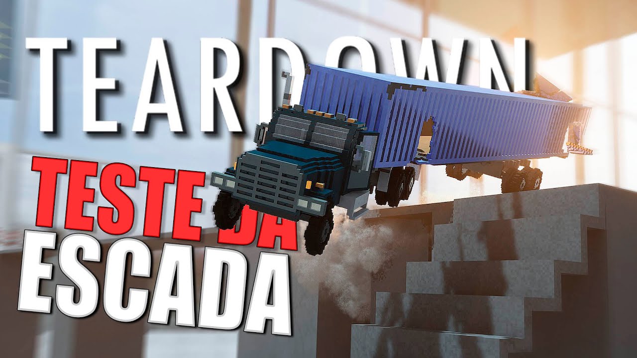 Descendo escadas com veículos destrutíveis no Teardown