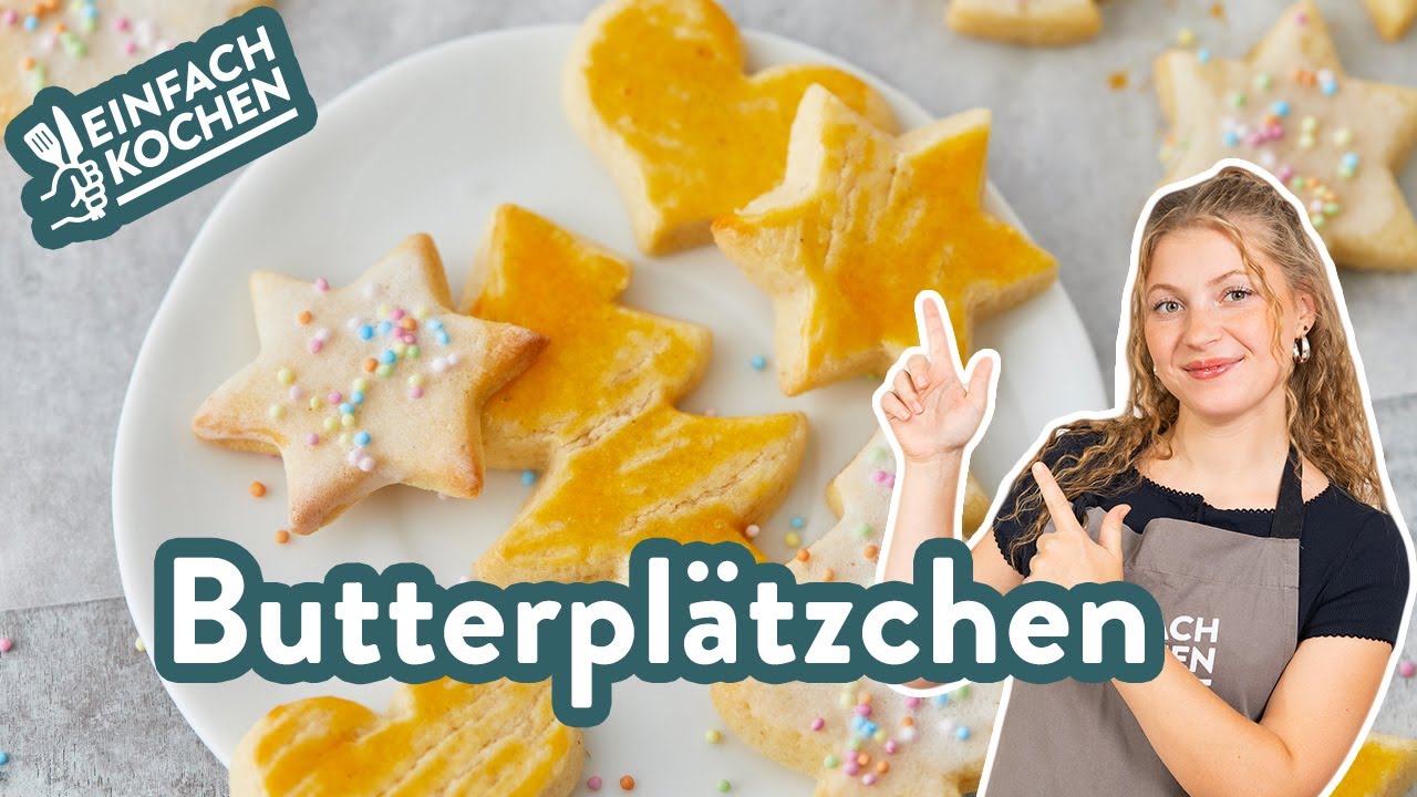 Butterpl&auml;tzchen 🧈✨ | Zart, buttrig & himmlisch lecker 😋 | Einfach Kochen