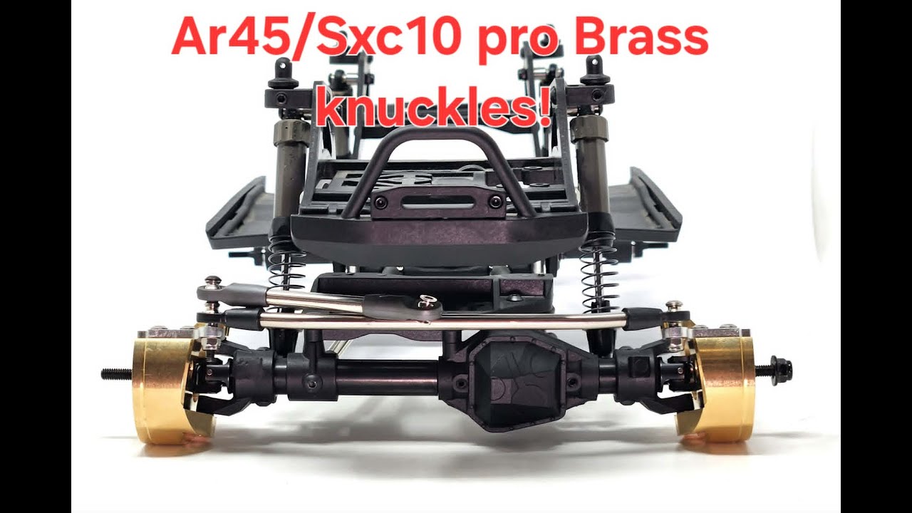 MORE BRASS!!  Ar45/Scx-10 Pro Heavy brass Knuckles.