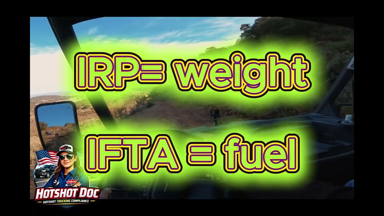 Hotshot CDL IRP and IFTA Explained