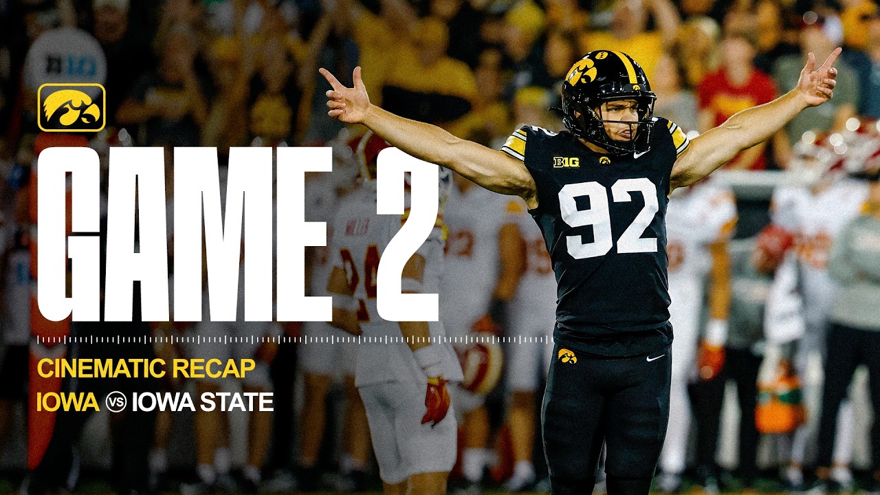 2026 Iowa Football &ndash; Iowa State Cinematic Recap