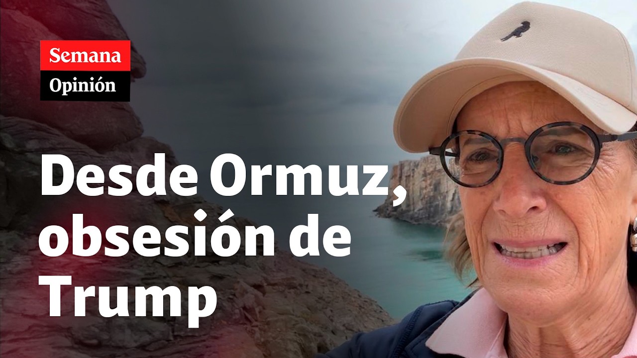 &ldquo;Desde Ormuz, obsesi&oacute;n de DONALD TRUMP&rdquo;, por Salud Hern&aacute;ndez-Mora