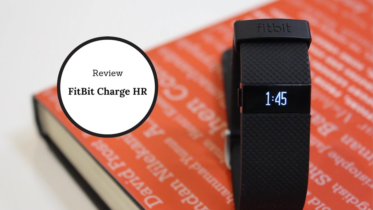 Is FitBit Charge HR the best fitness tracker?