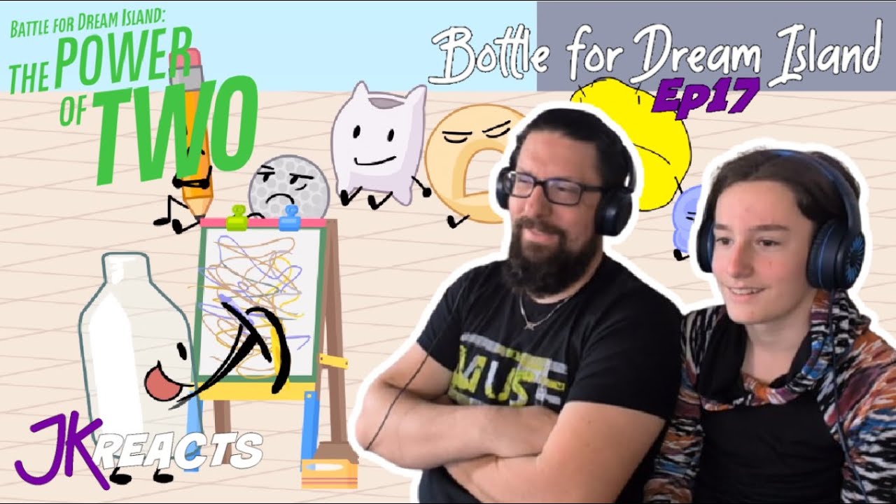 BFDI The Power of Two REACTION Episode 17: Bottle for Dream Island