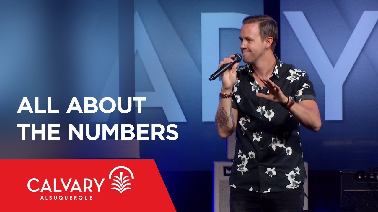 All About the Numbers - Matthew 9:35-38 - Nate Heitzig