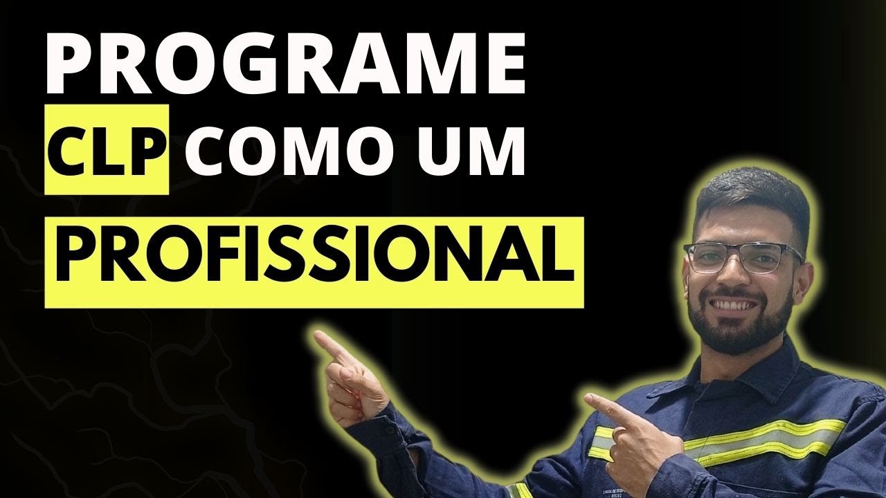 Como programar (QUALQUER CLP) como um profissional.