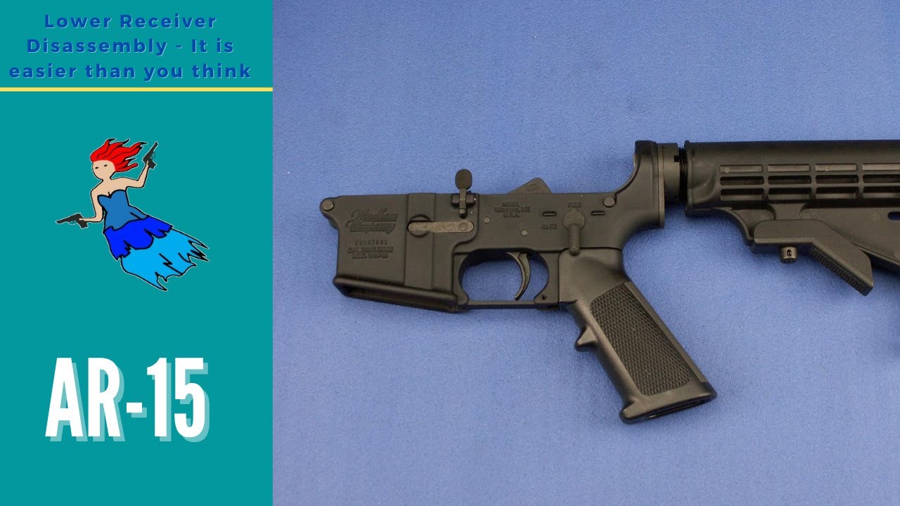 ПОЛНАЯ РАЗБОРКА НИЖНЕЙ ЧАСТИ AR - Пошаговая разборка AR 15
