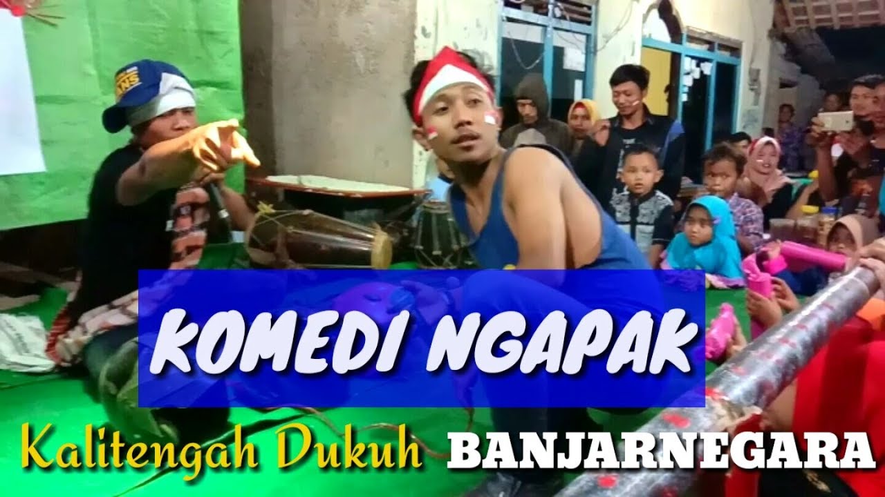 Drama komedi ngapak - Kalitengah - dukuh, # BANJARNEGARA.