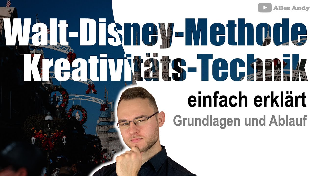 Walt-Disney-Methode einfach erklärt mit Rollen