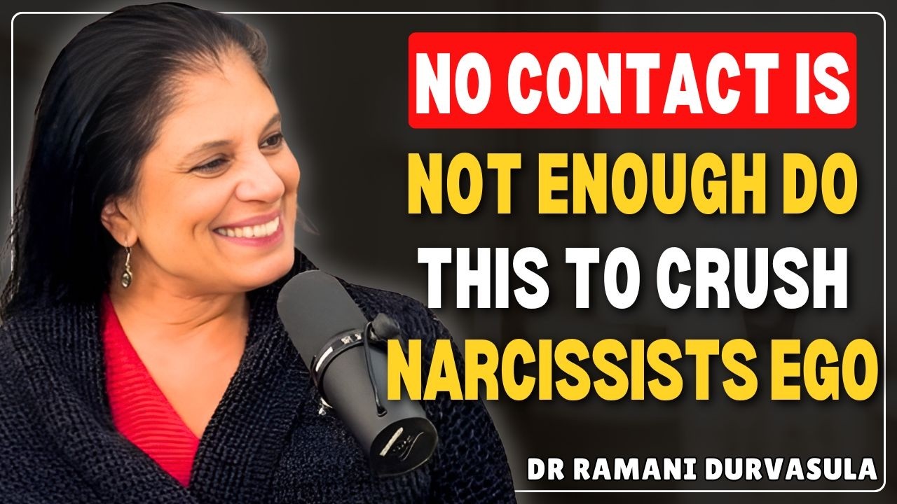 No Contact Is NOT Enough — Do THIS to Truly Crush Narcissist Ego | Dr Ramani