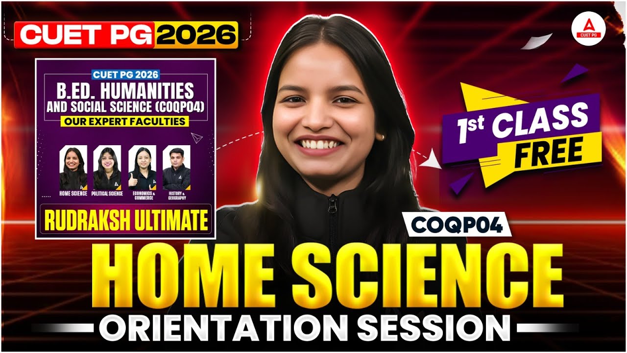 CUET PG 2026 | COQP04 Home Science Orientation | Rudraksh Ultimate