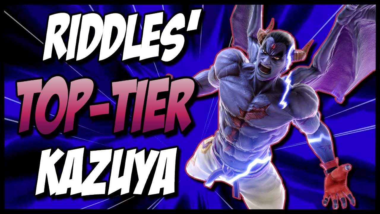 RIDDLES' KAZUYA IS TOP TIER # 2
