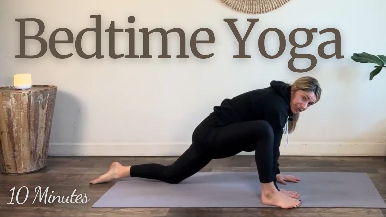 10-Minute Bedtime Yoga Routine | Calm Your Central Nervous System to Fall Asleep