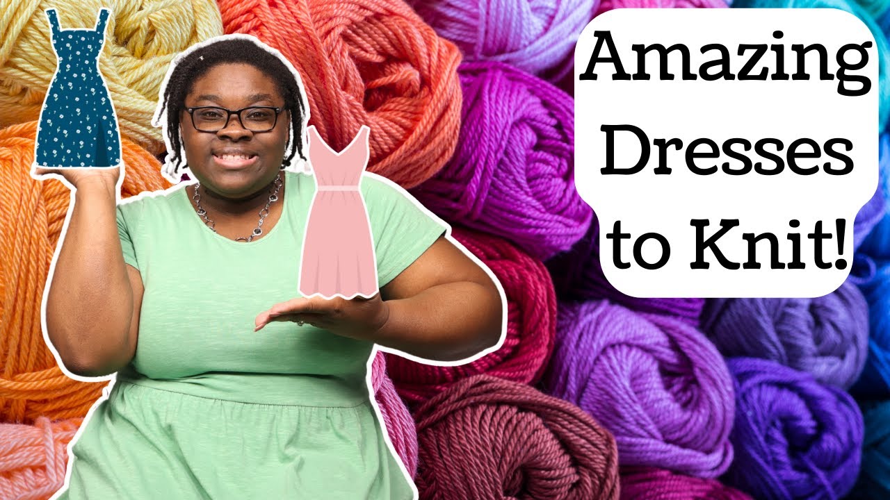 My Top Knit Dress Patterns