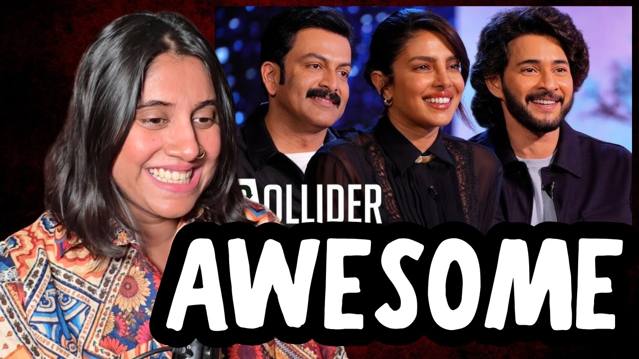 Varanasi Interview with Mahesh Babu, Priyanka and Prithviraj | Collider | Ashmita Reacts