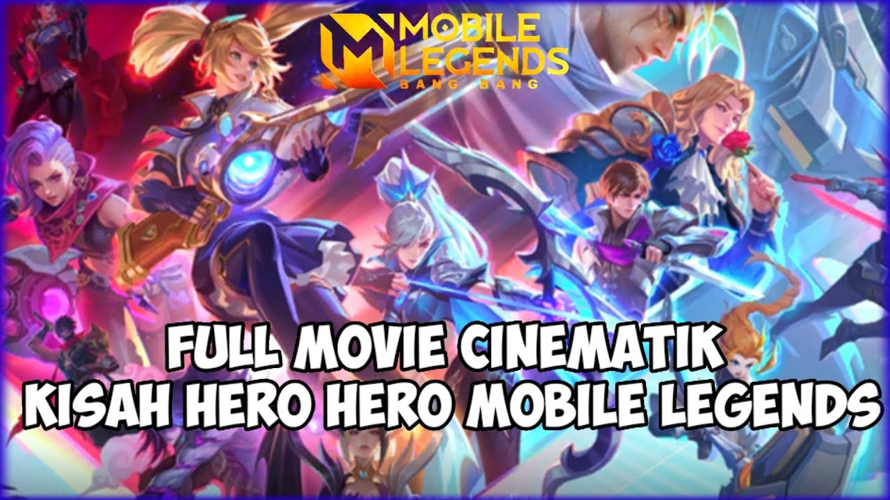 FULL MOVIE SINEMATIK KISAH NOLAN MOBILE LEGENDS BAHASA INDONESIA