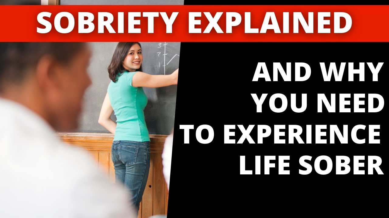 What does sobriety mean and why you should try it