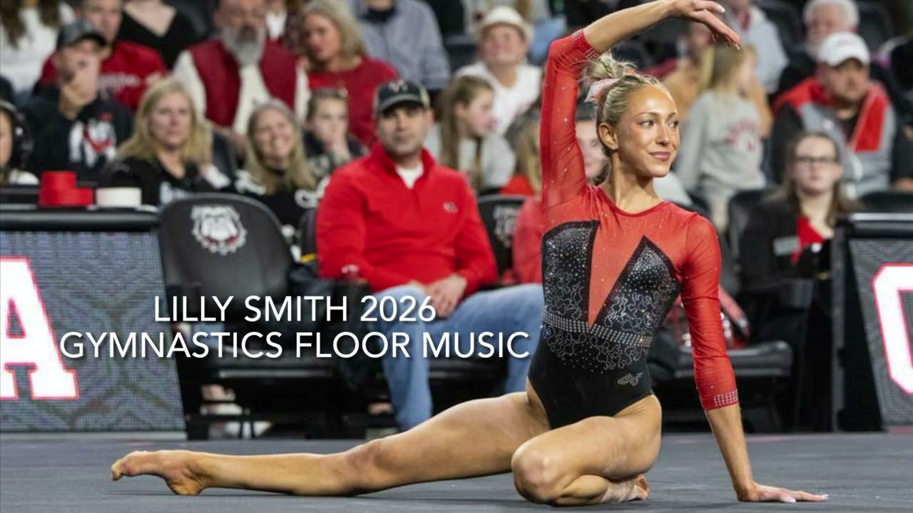 Lilly Smith 2026 - Gymnastics Floor Music 