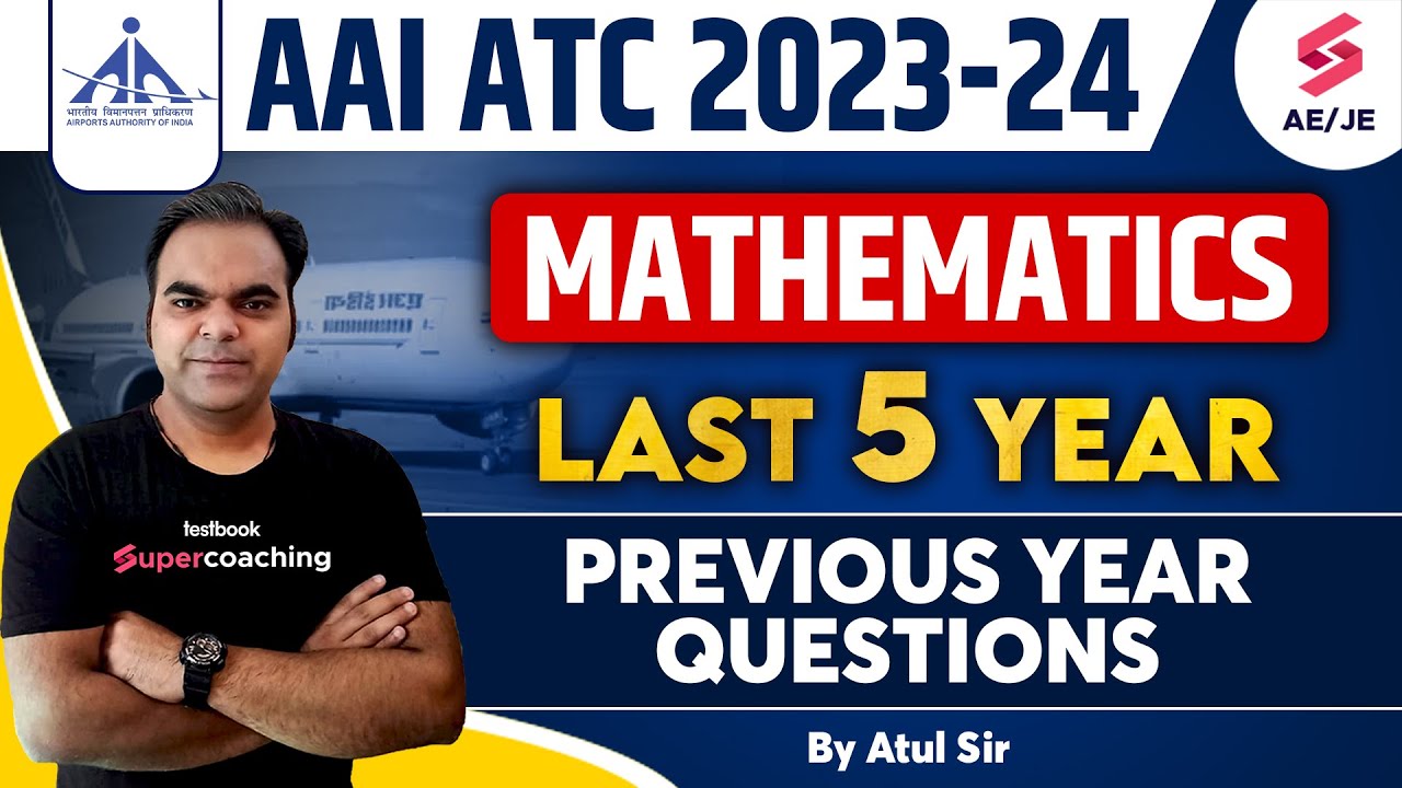 AAI ATC Previous Year Question Paper Mathematics | AAI ATC Engineering Mathematics By Atul Sir