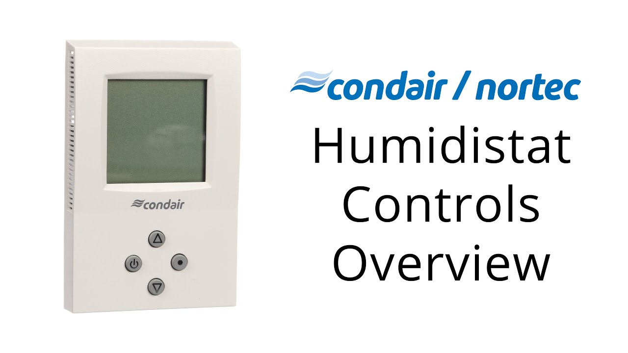 Condair / Nortec Humidistat Controls Overview