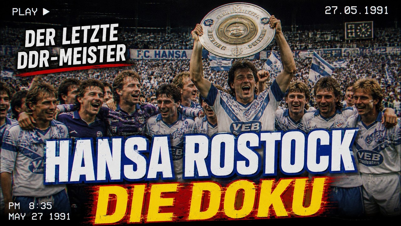 Hansa Rostock – Das Vergessene Meisterwunder der DDR!