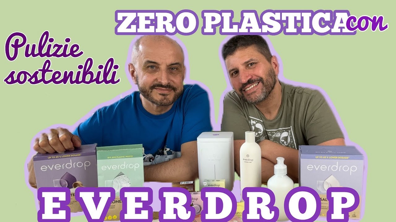 Allarme microplastica, è ovunque! Stop plastica con le pulizie sostenibili, grazie a Everdrop