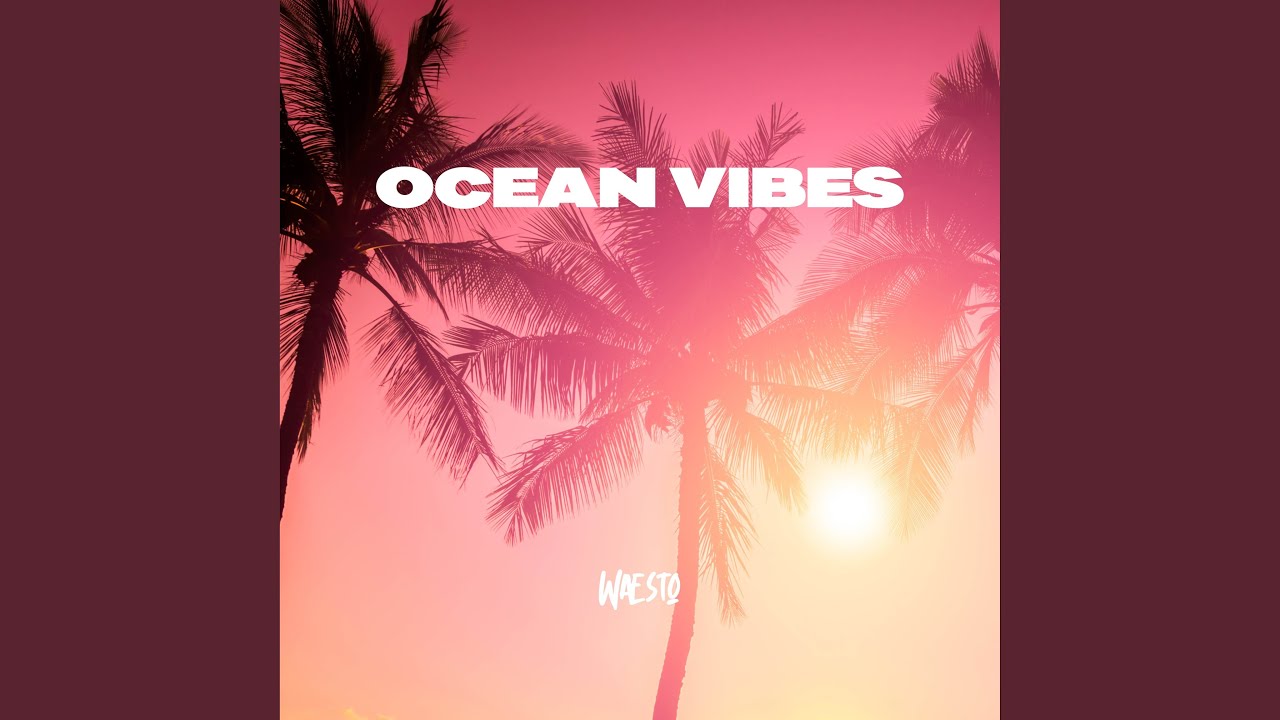 Ocean Vibes