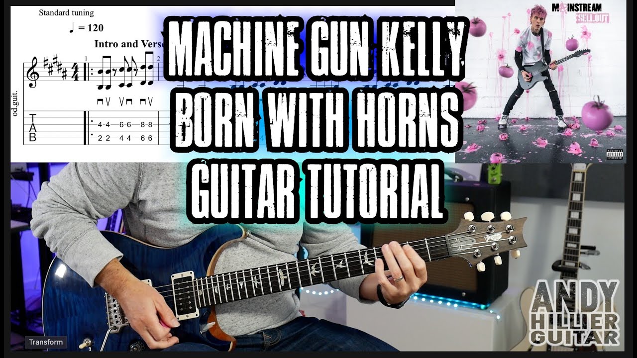 How to play Machine Gun Kelly - born with horns Guitar Tutorial