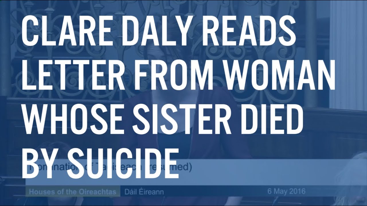 Clare Daly Reads Letter From Woman Whose Sister Died by Suicide