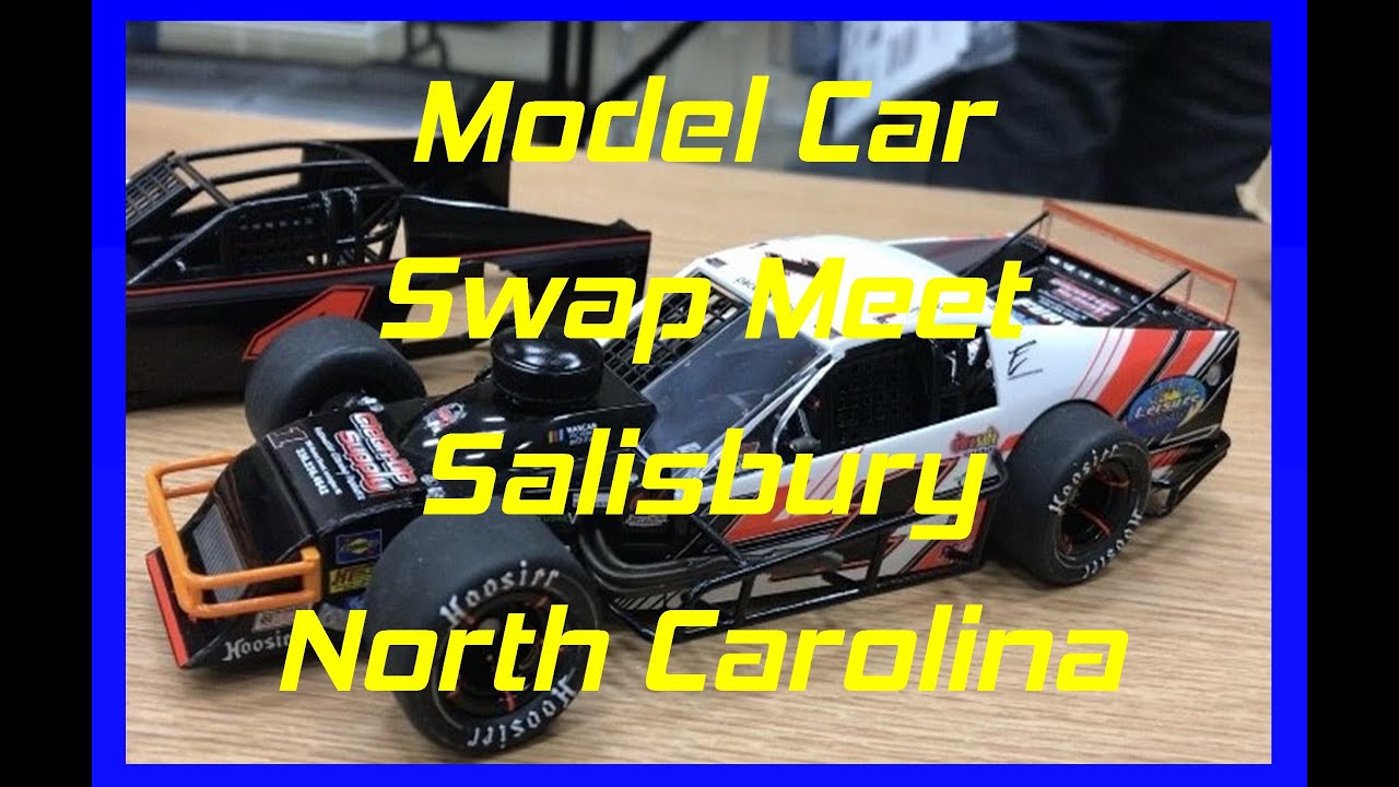 Model Car Swap Meet Salisbury, NC 2023