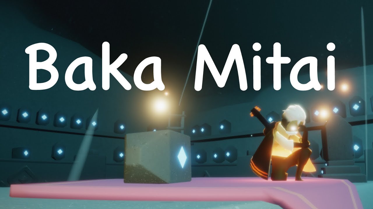Baka Mitai 馬鹿みたい 跟笨蛋一樣 - Sky: Children of the Light 光遇 星を紡ぐ子どもたち