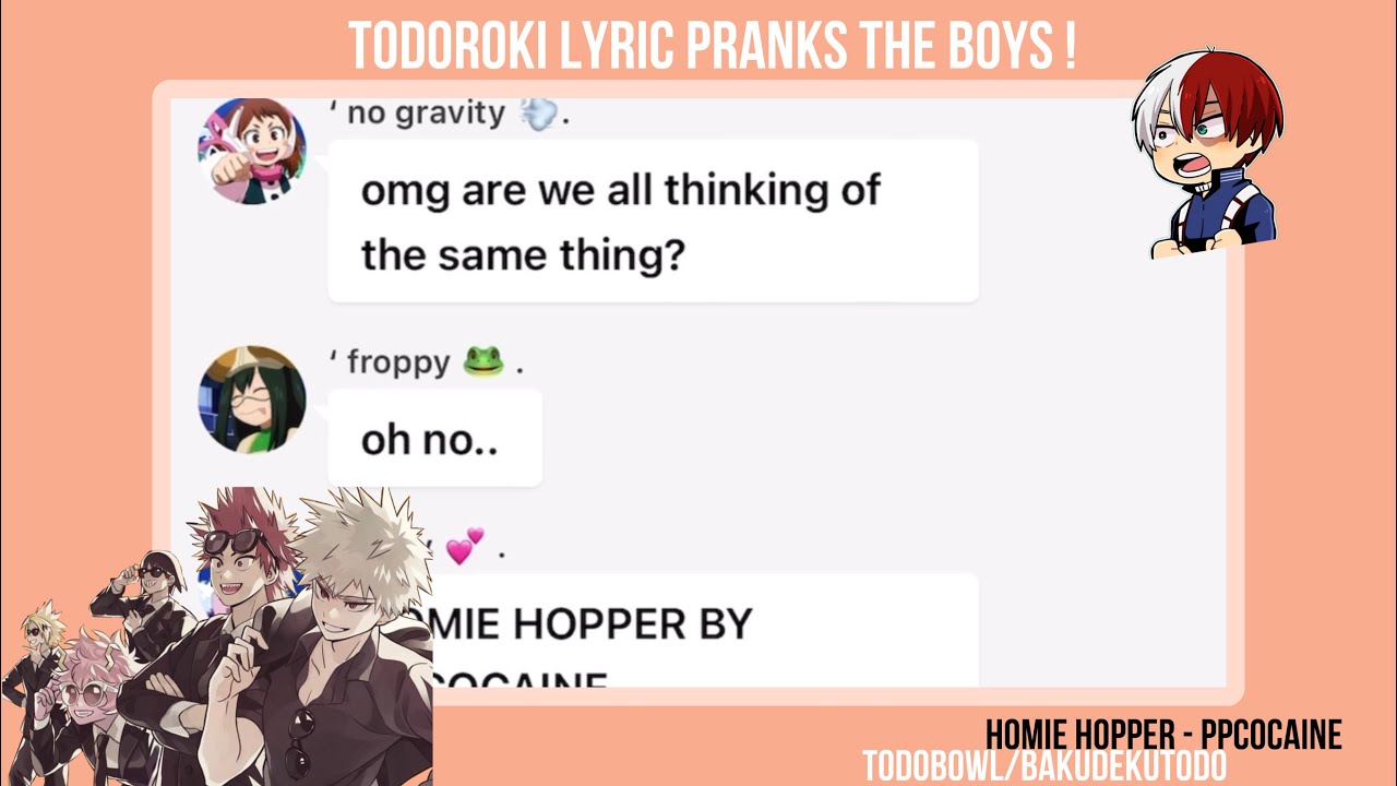 Todoroki lyric pranks the 1A boys! |Homie hopper - ppcocaine lyric prank| -read desc!-