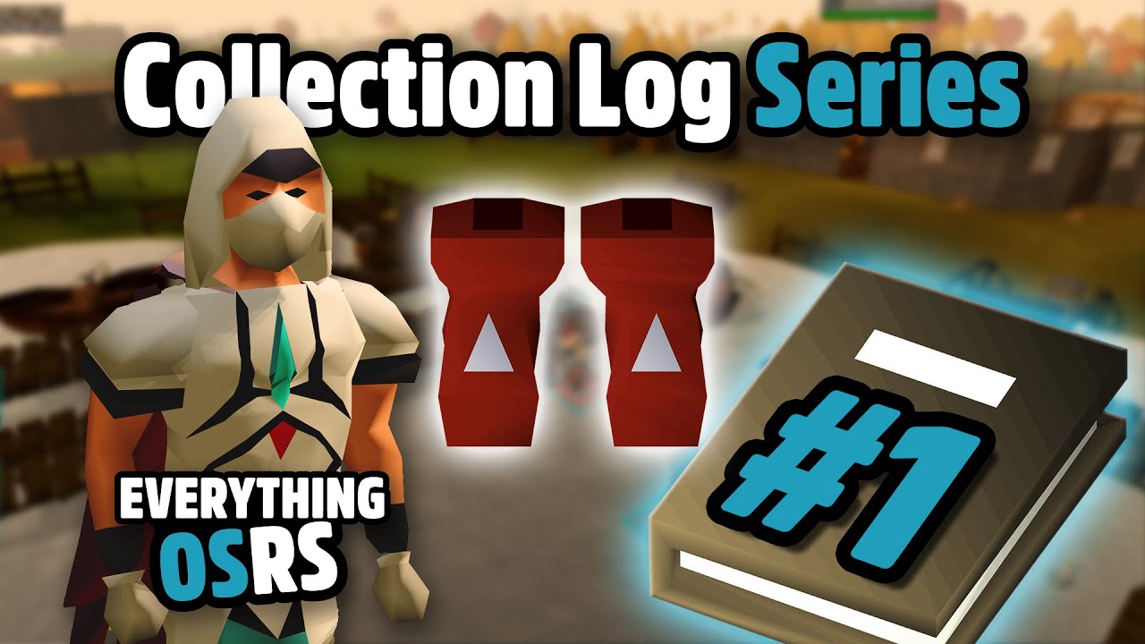 It All Starts HERE! - OSRS Collection Log (#1)