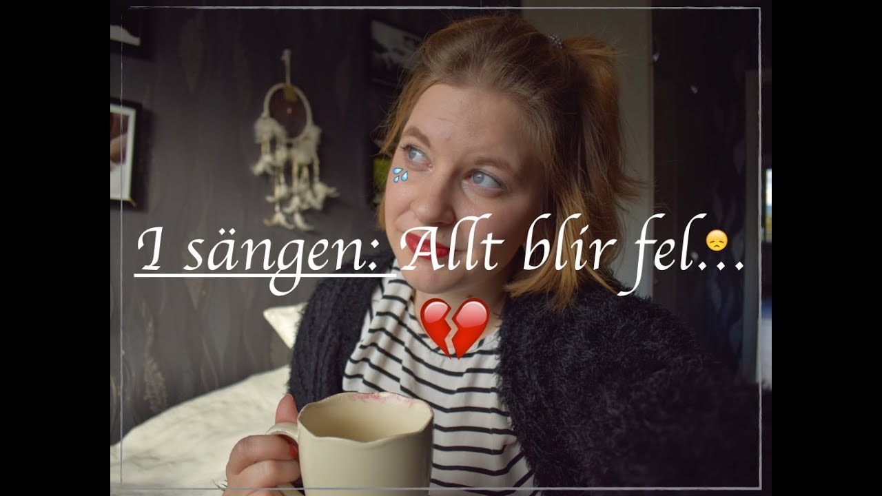 ALLT BLIR FEL...I S&Auml;NGEN