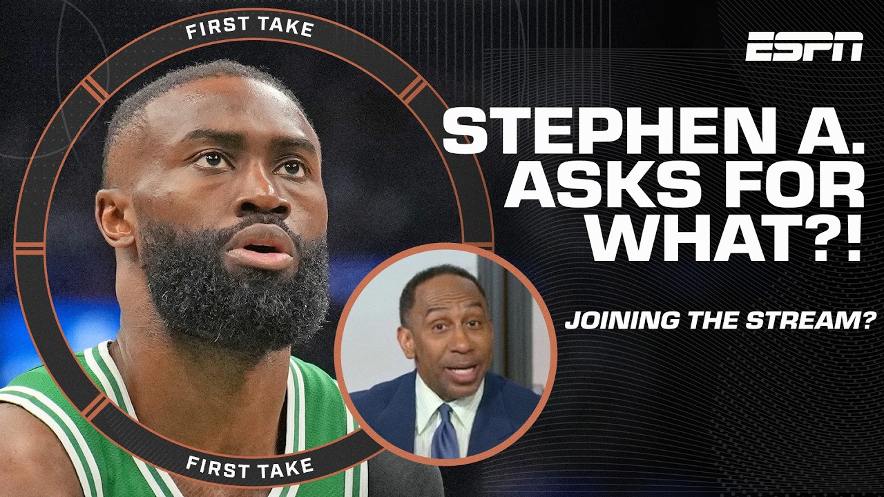 Stephen A. says he&rsquo;d join Jaylen Brown&rsquo;s stream?! 👀 | First Take
